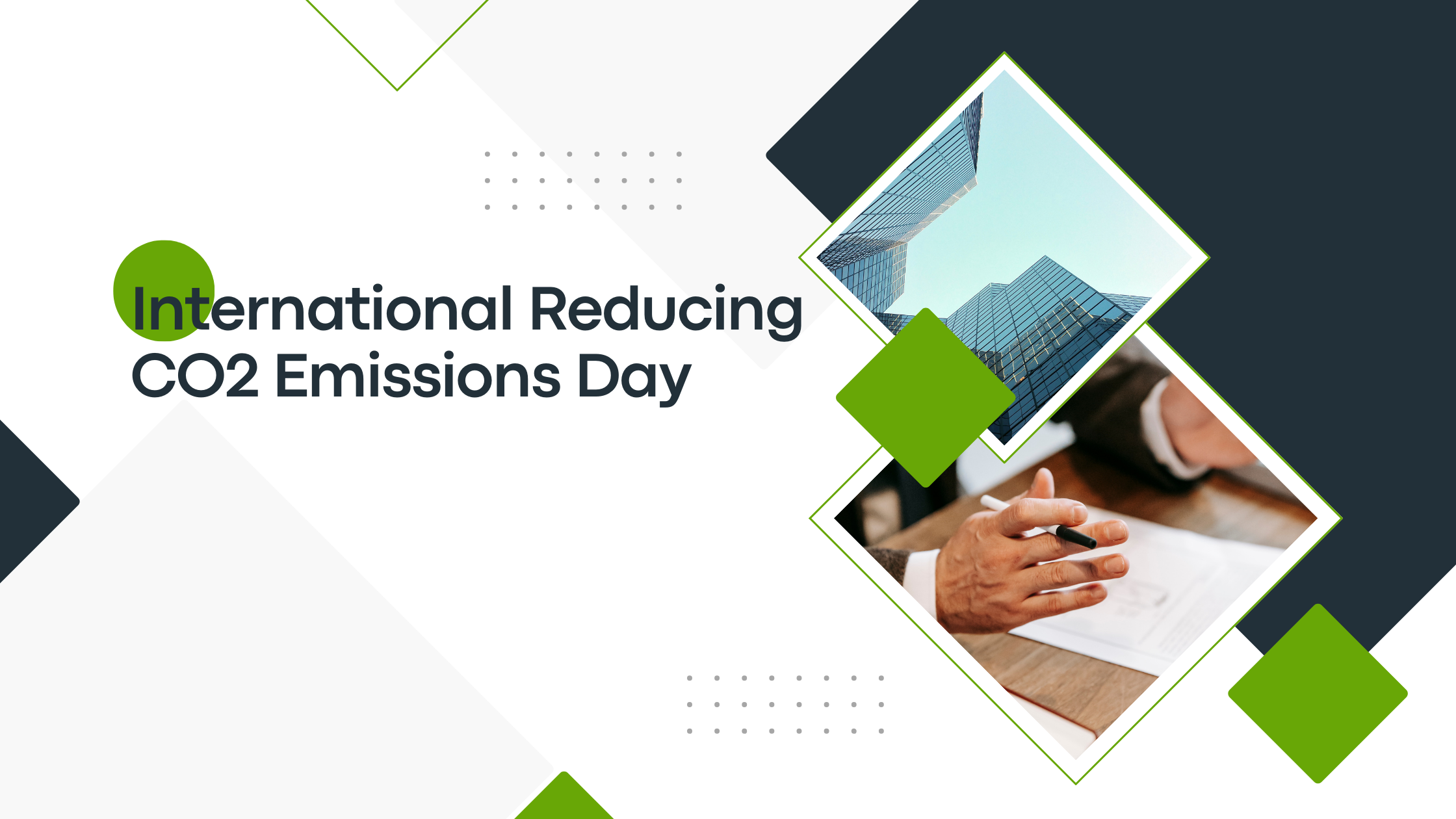 International Reducing CO2 Emissions Day – Our Commitment to a Greener Future